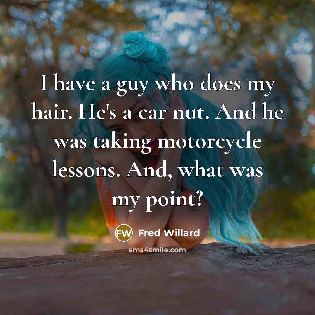 “I have a guy who does my hair. He's a…” quote by Fred Willard