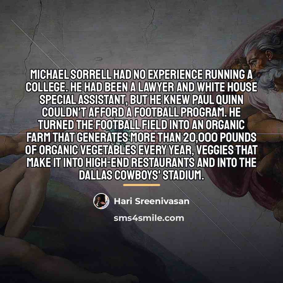 “Michael Sorrell had no experience running a college. He had…” quote by Hari Sreenivasan