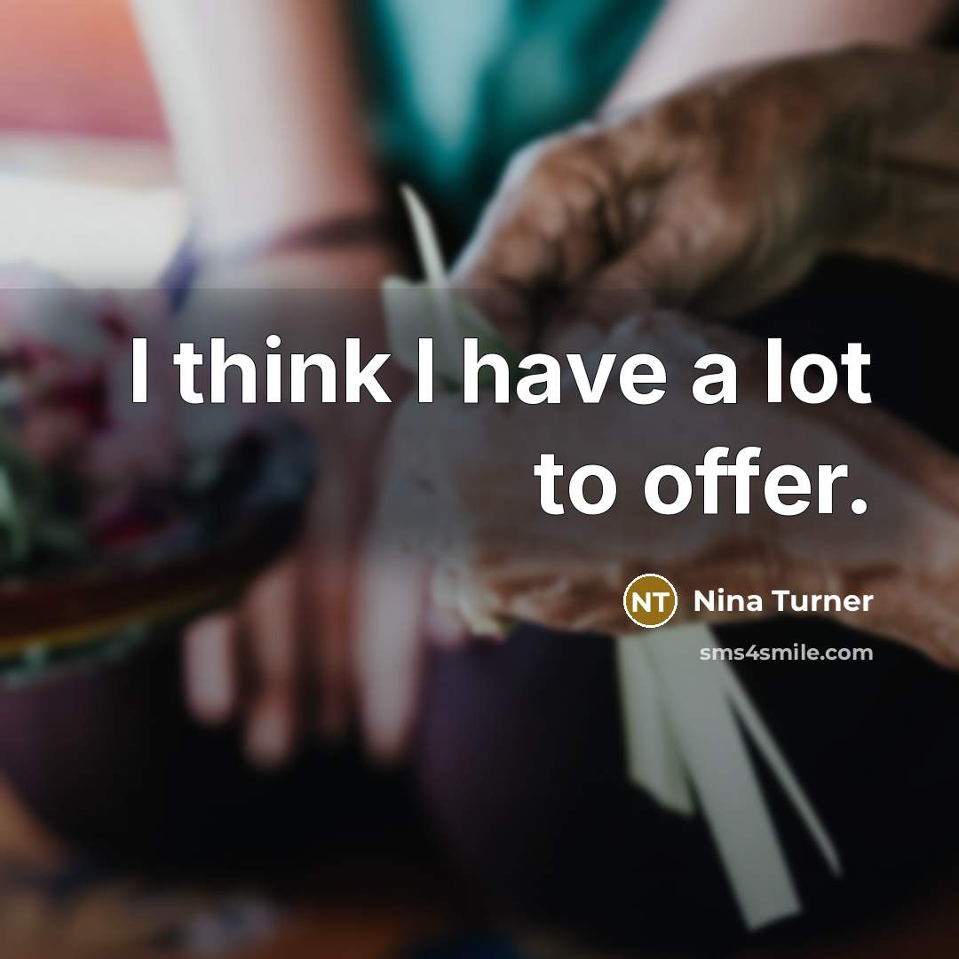 “I think I have a lot to offer.…” quote by Nina Turner