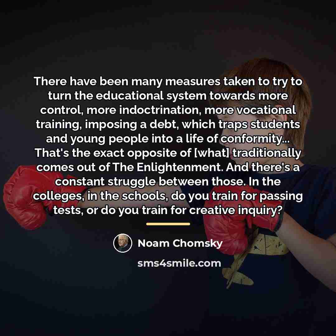 “There have been many measures taken to try to turn…” quote by Noam Chomsky