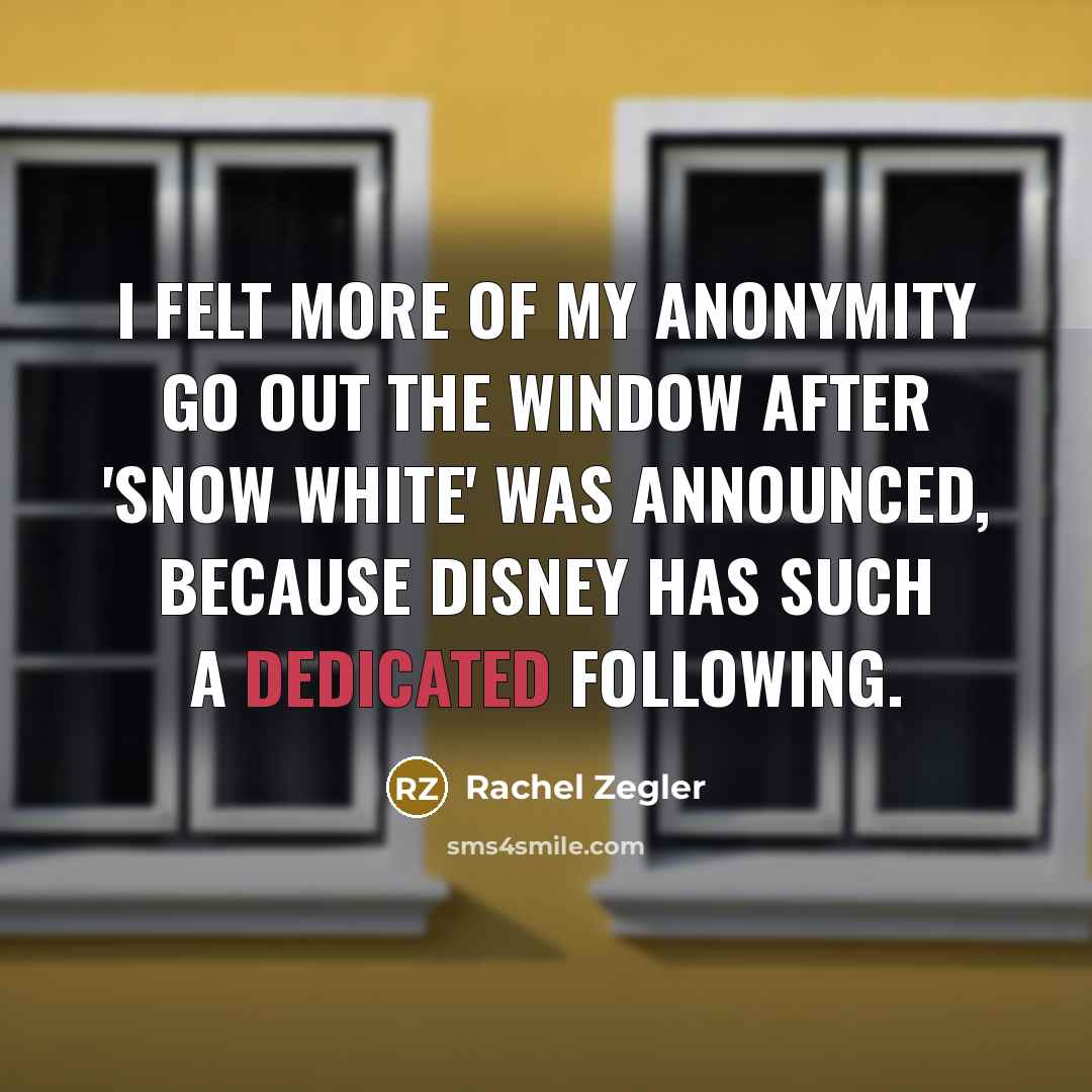 “I felt more of my anonymity go out the window…” quote by Rachel Zegler