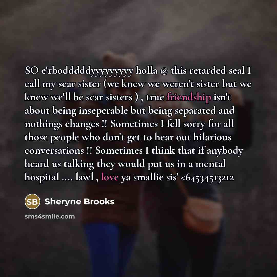 “SO e'rbodddddyyyyyyyyy holla @ this retarded seal I call my…” quote by Sheryne Brooks
