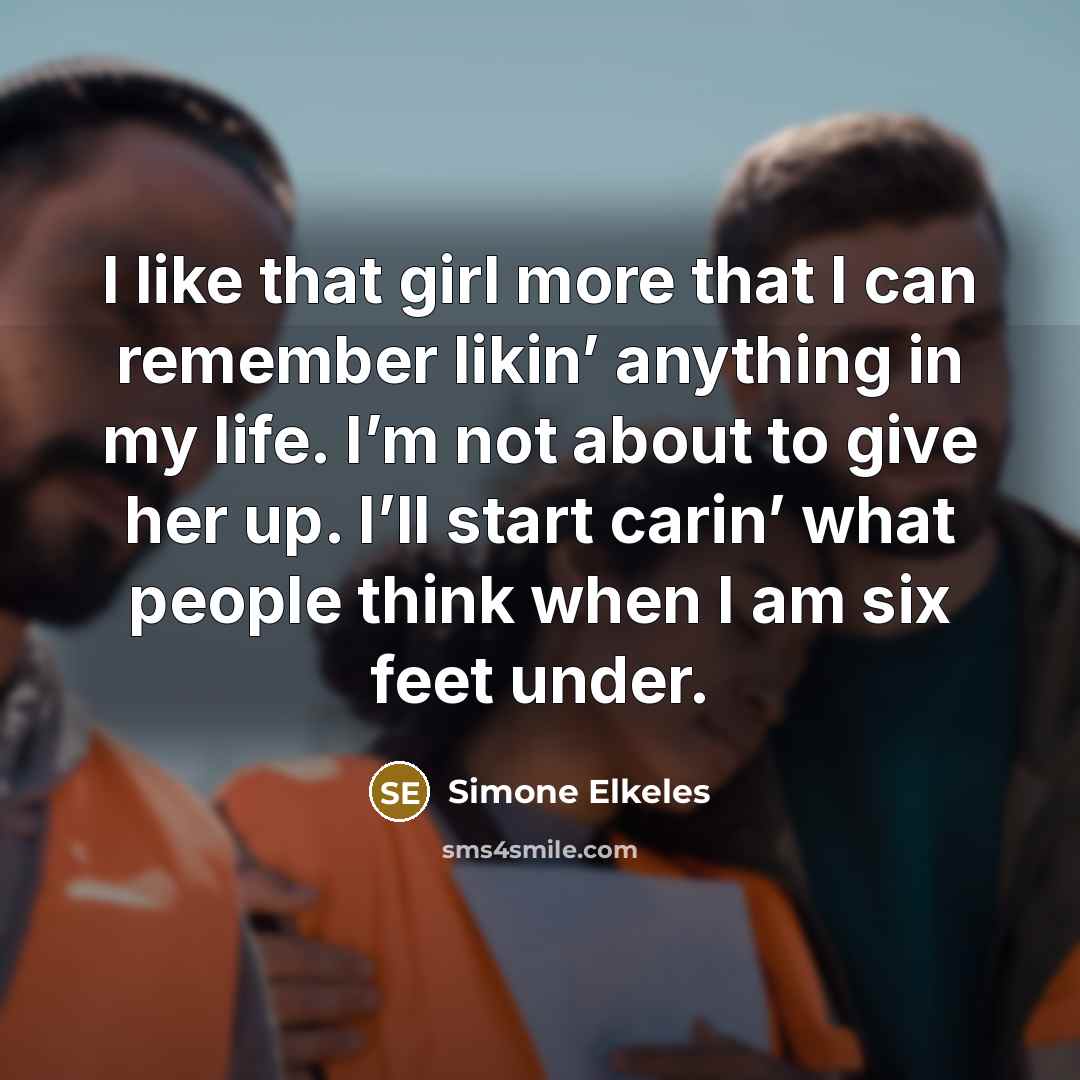 “I like that girl more that I can remember likin’…” quote by Simone Elkeles
