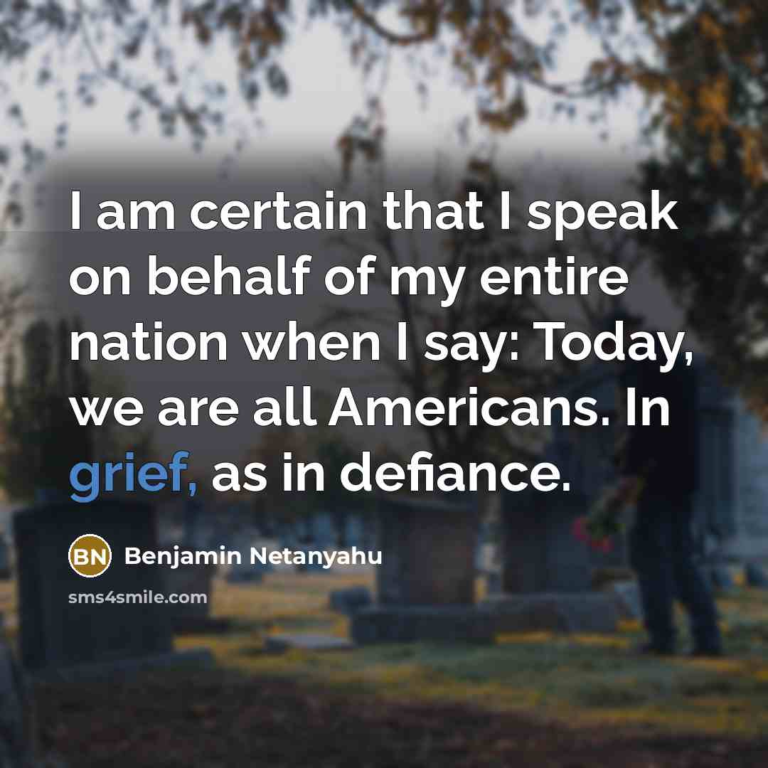“I am certain that I speak on behalf of my…” quote by Benjamin Netanyahu