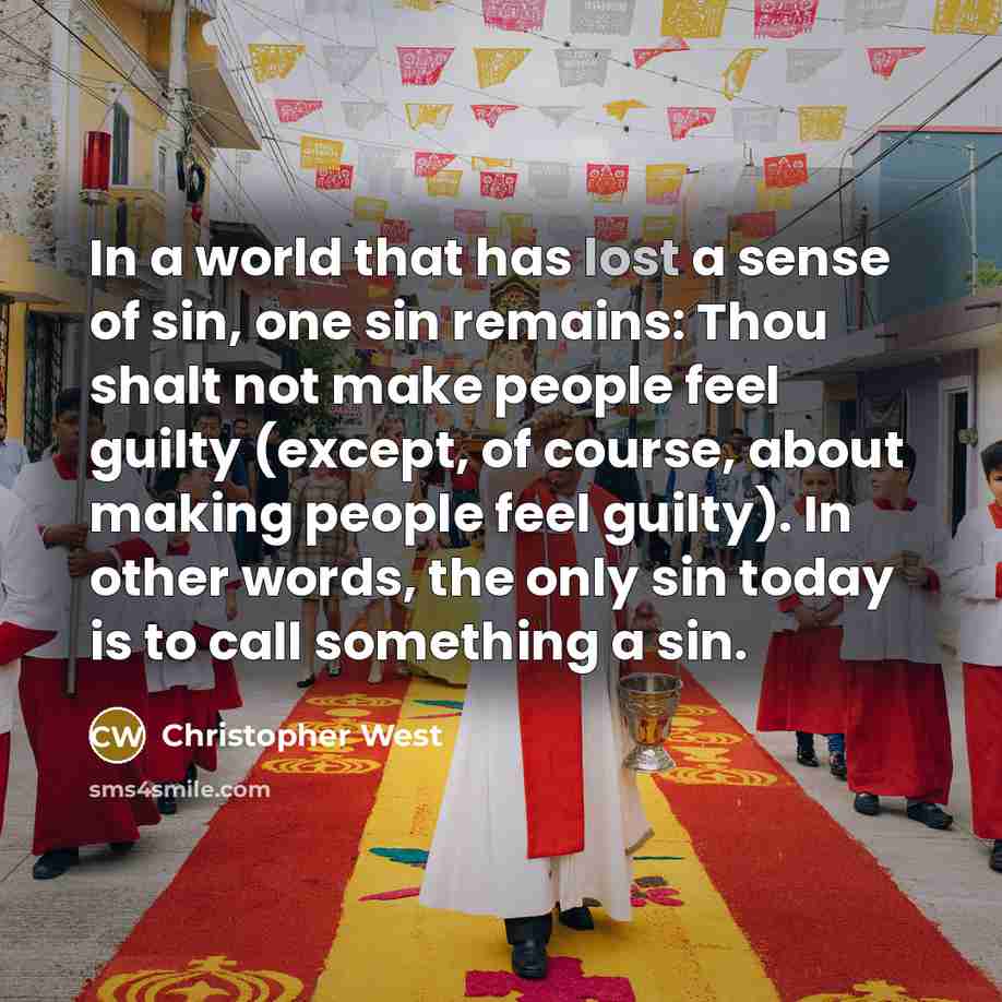 “In a world that has lost a sense of sin,…” quote by Christopher West