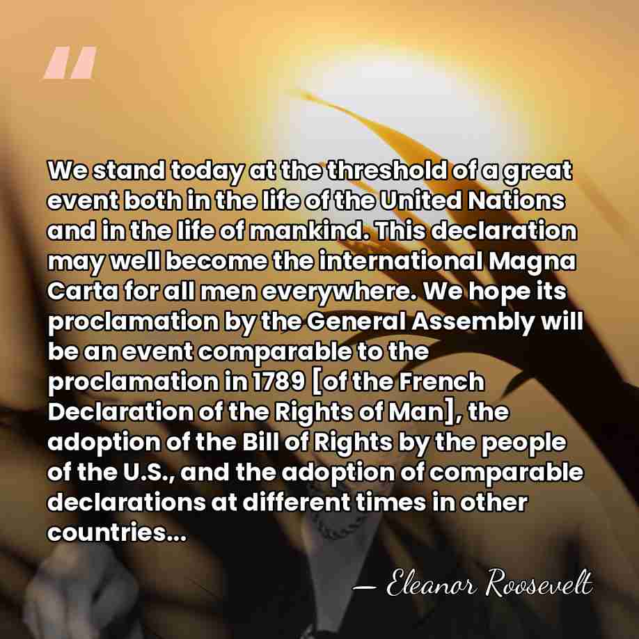 We stand today at the threshold of a great event both in&hellip; - Eleanor Roosevelt