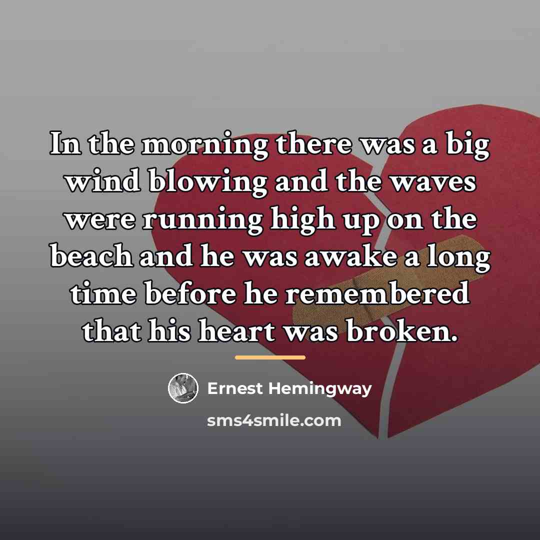 “In the morning there was a big wind blowing and…” quote by Ernest Hemingway
