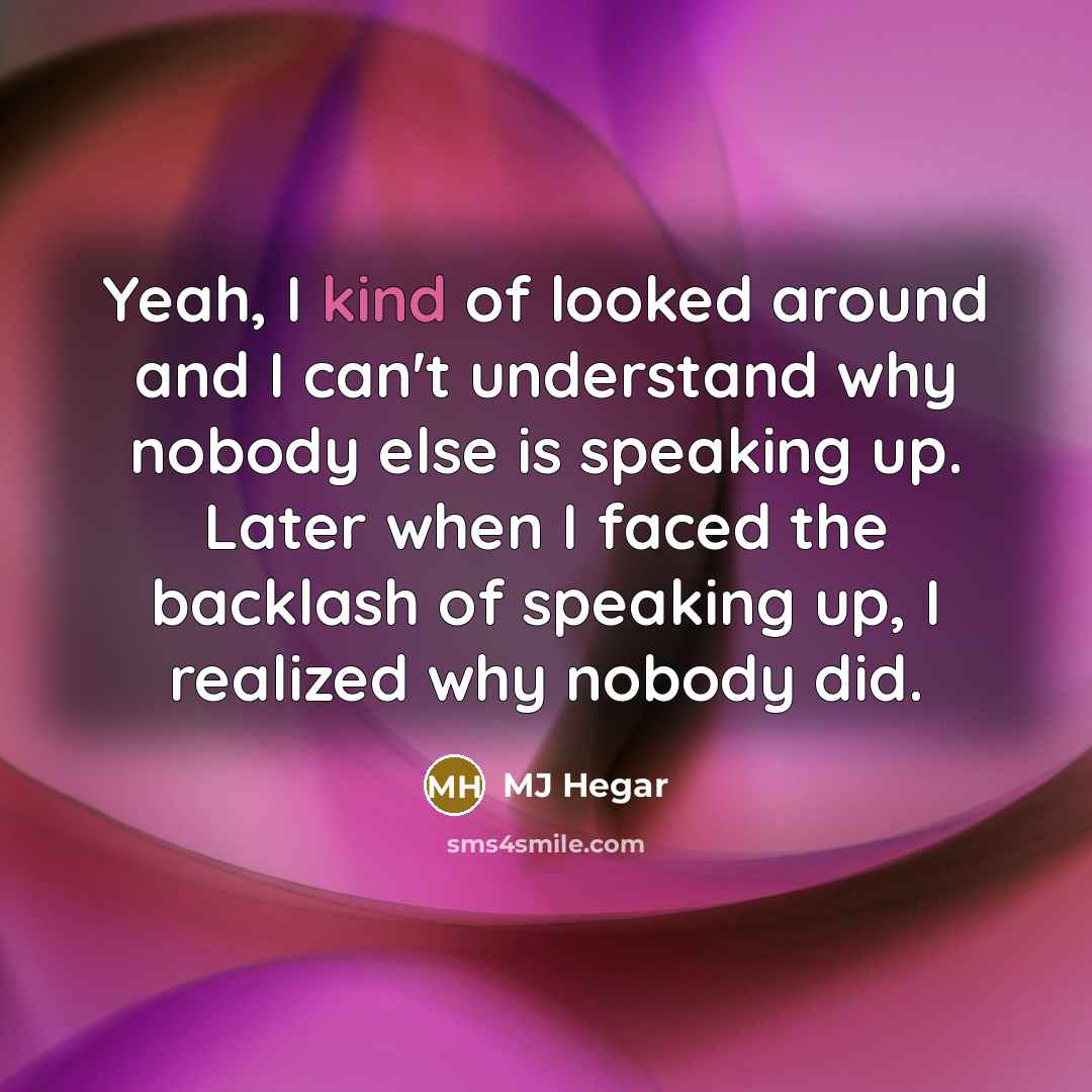 “Yeah, I kind of looked around and I can't understand…” quote by MJ Hegar