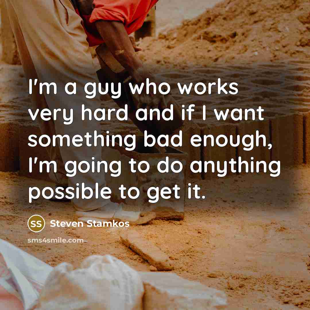 “I'm a guy who works very hard and if I…” quote by Steven Stamkos