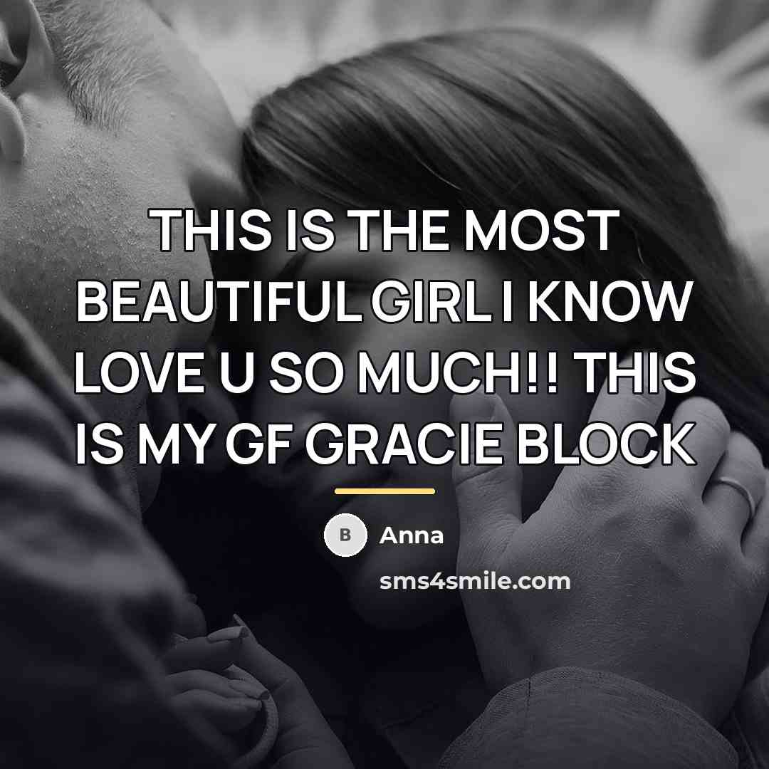 “THIS IS THE MOST BEAUTIFUL GIRL I KNOW LOVE U…” quote by Anna