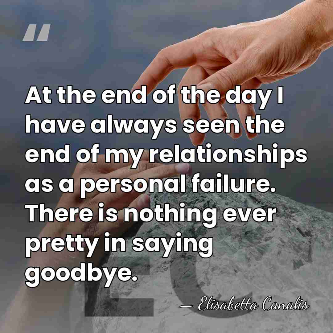 At the end of the day I have always seen the end&hellip; - Elisabetta Canalis