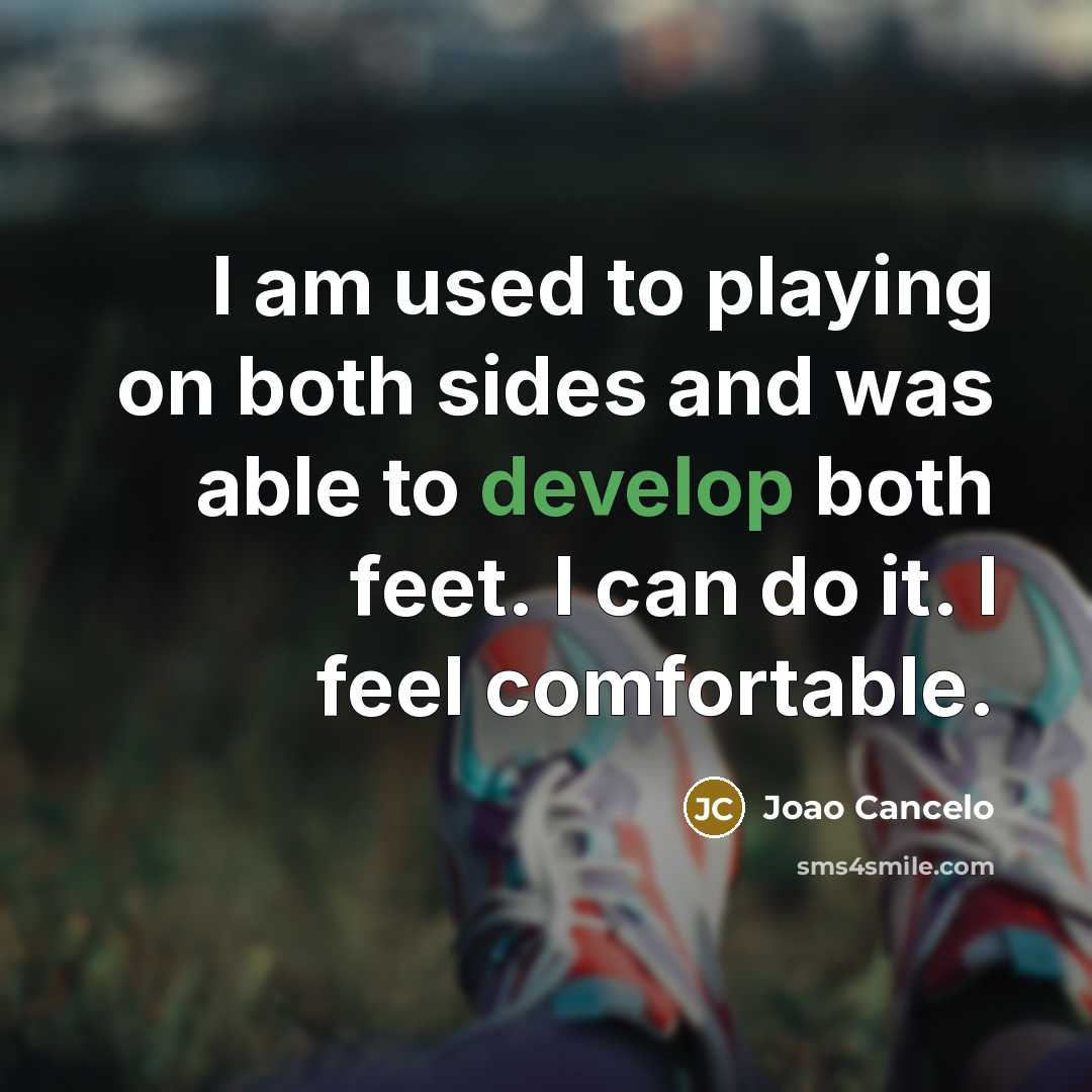 “I am used to playing on both sides and was…” quote by Joao Cancelo