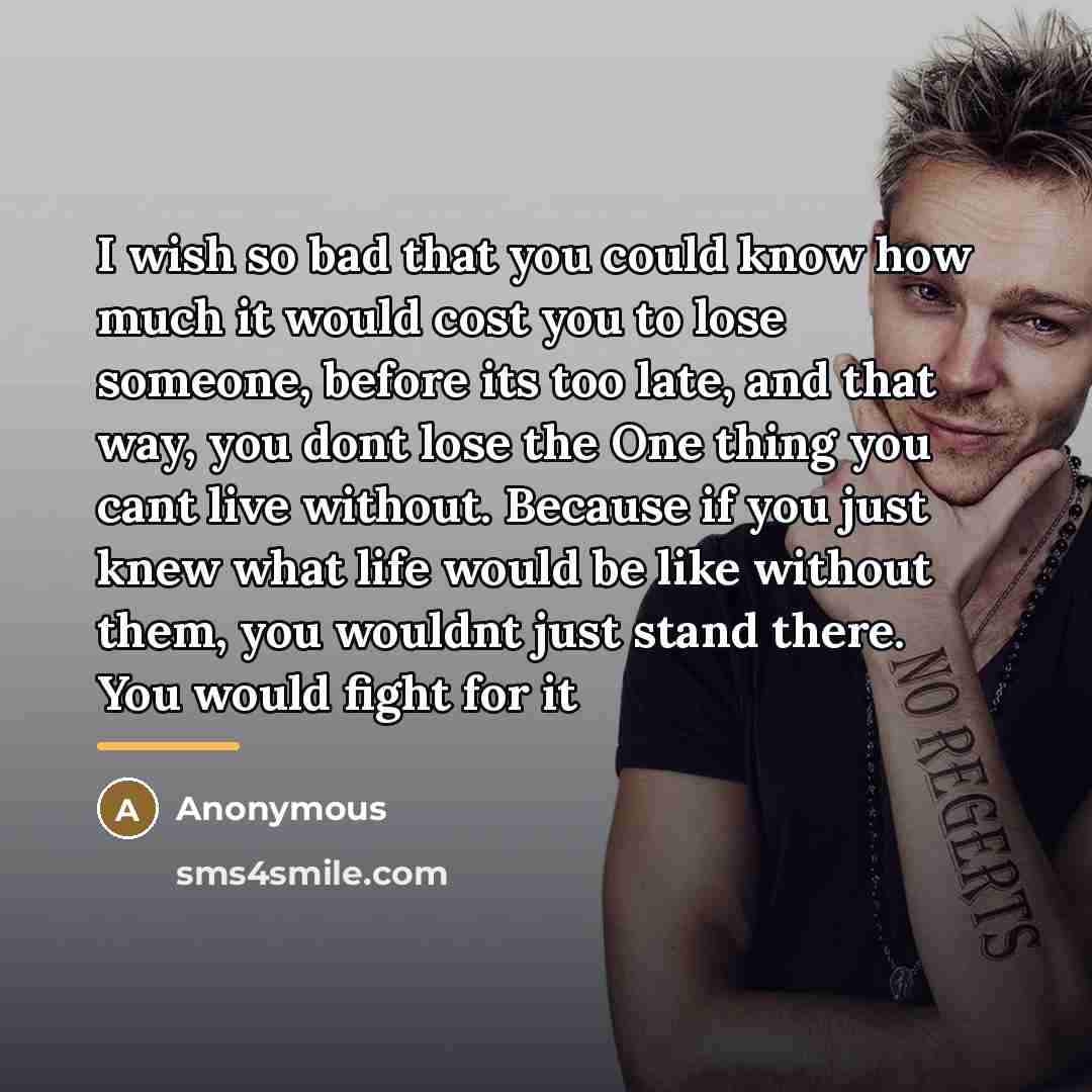 “I wish so bad that you could know how much…” quote by Anonymous