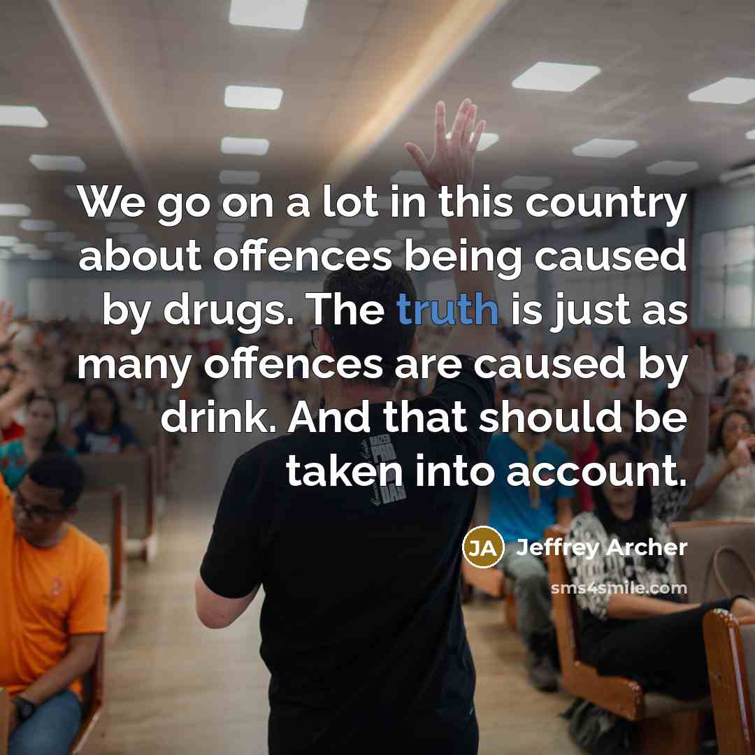 “We go on a lot in this country about offences…” quote by Jeffrey Archer