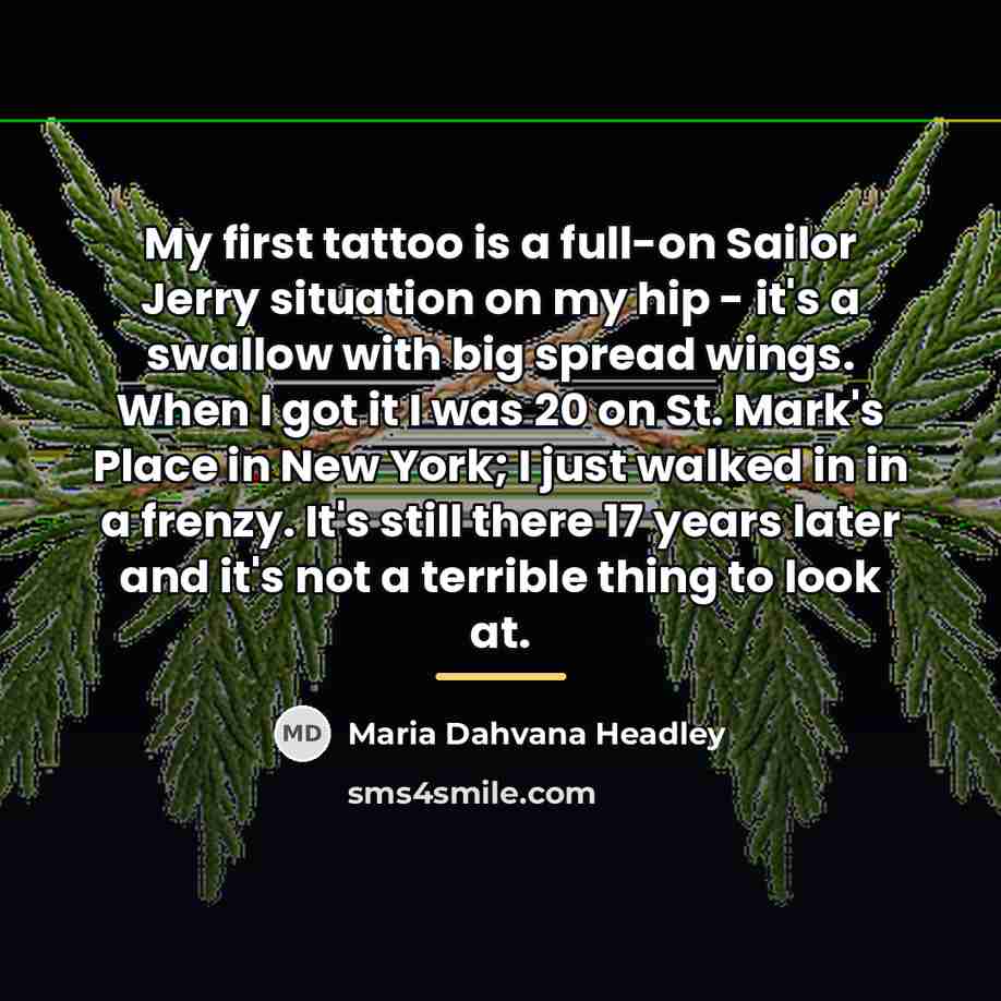 “My first tattoo is a full-on Sailor Jerry situation on…” quote by Maria Dahvana Headley