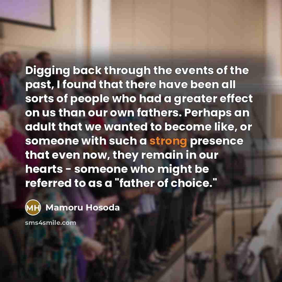 “Digging back through the events of the past, I found…” quote by Mamoru Hosoda