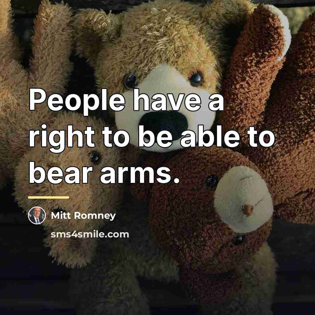 “People have a right to be able to bear arms.…” quote by Mitt Romney