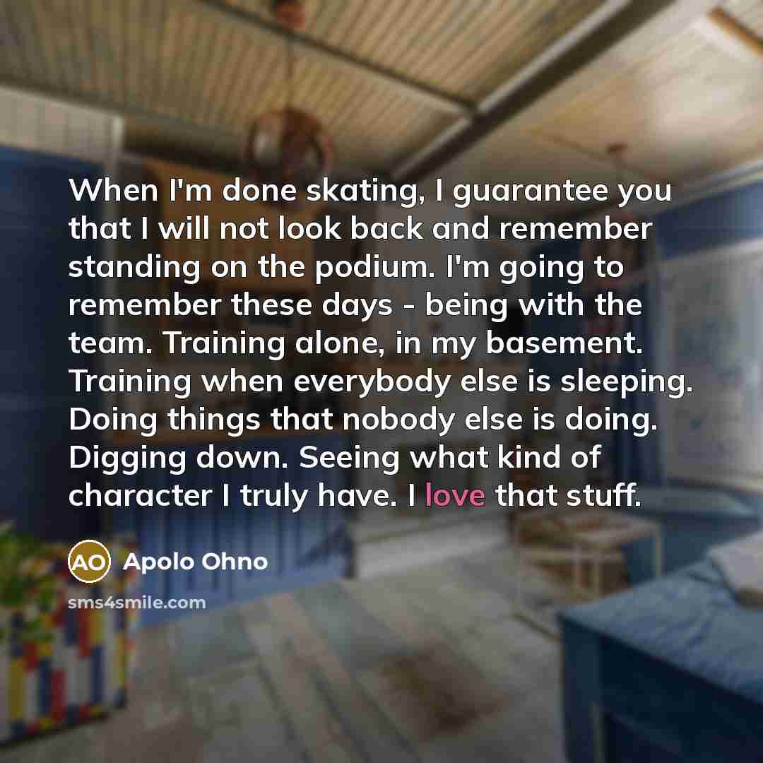 “When I'm done skating, I guarantee you that I will…” quote by Apolo Ohno