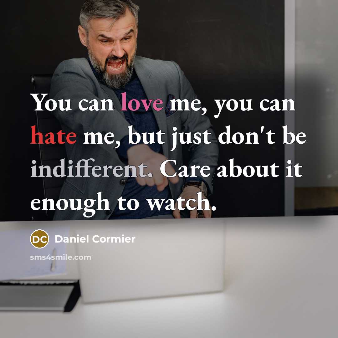 “You can love me, you can hate me, but just…” quote by Daniel Cormier