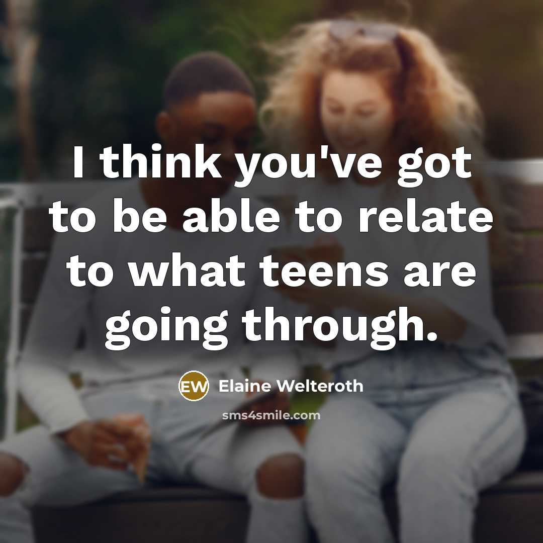 “I think you've got to be able to relate to…” quote by Elaine Welteroth