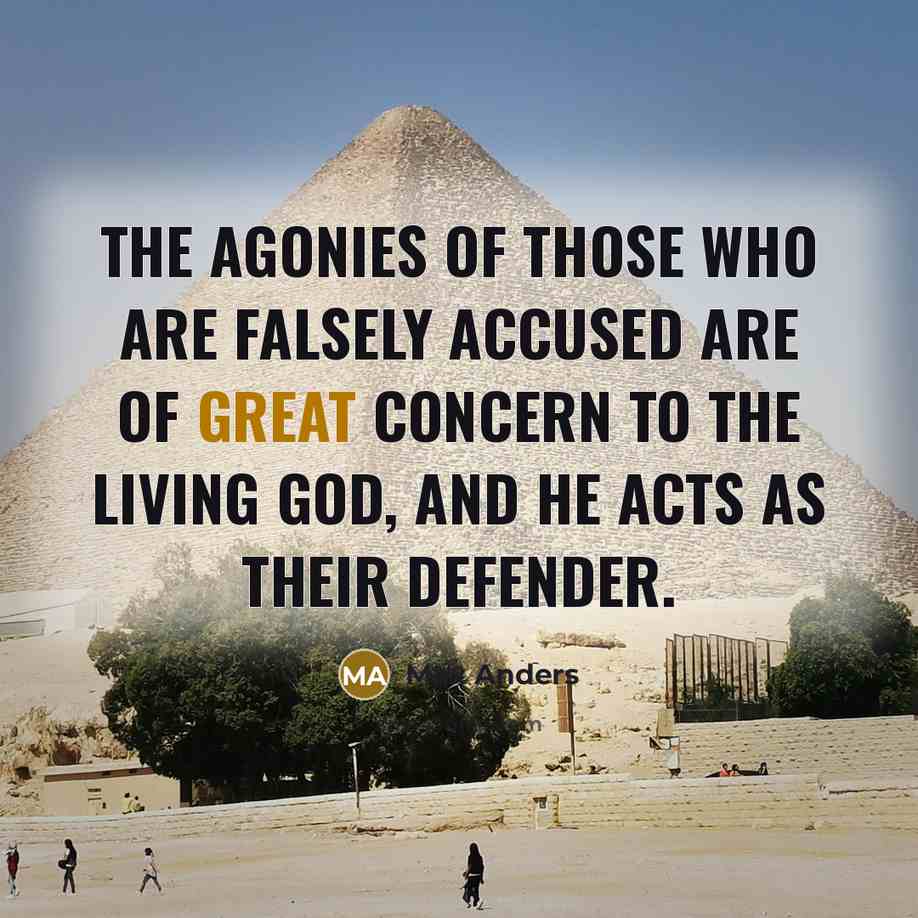 “The agonies of those who are falsely accused are of…” quote by Max Anders