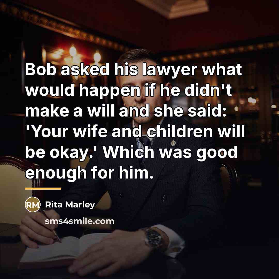 “Bob asked his lawyer what would happen if he didn't…” quote by Rita Marley