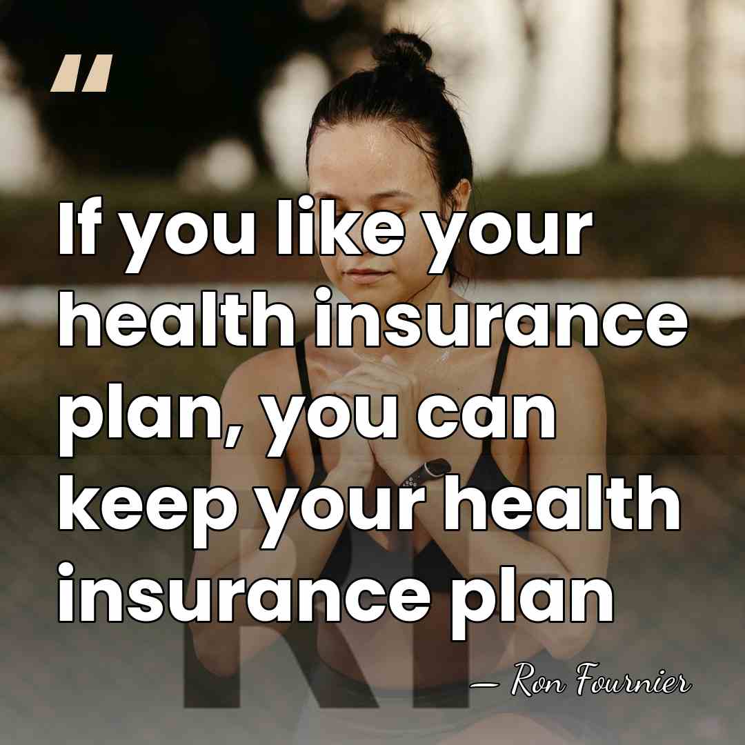 If you like your health insurance plan, you can keep your health&hellip; - Ron Fournier