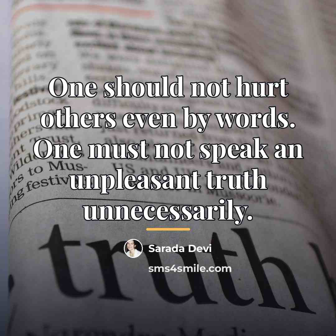 “One should not hurt others even by words. One must…” quote by Sarada Devi