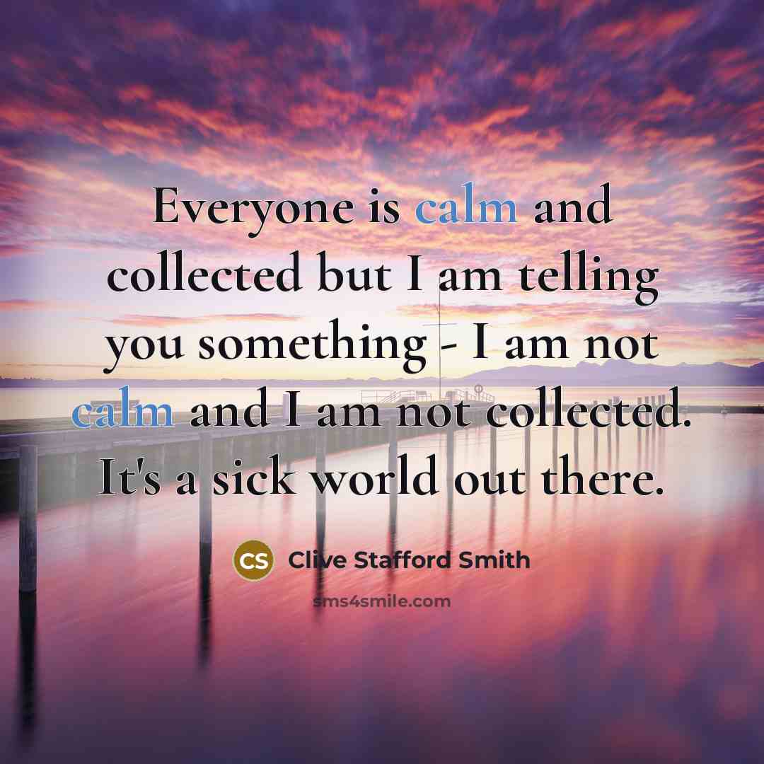 “Everyone is calm and collected but I am telling you…” quote by Clive Stafford Smith