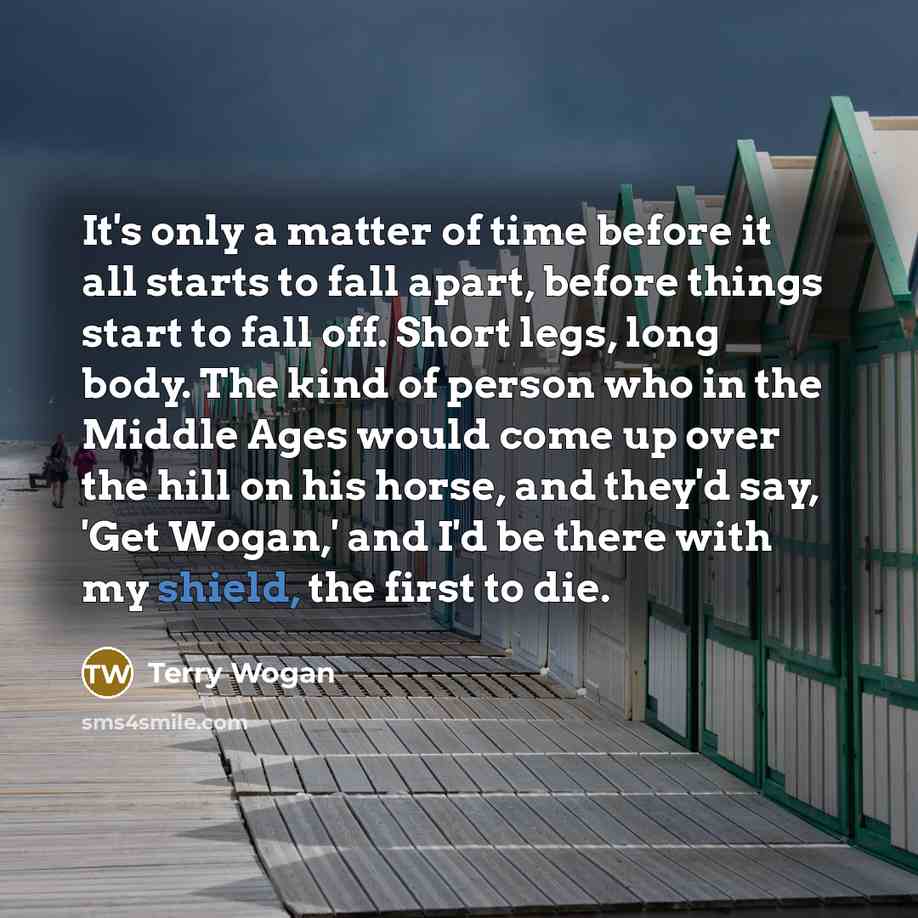 “It's only a matter of time before it all starts…” quote by Terry Wogan