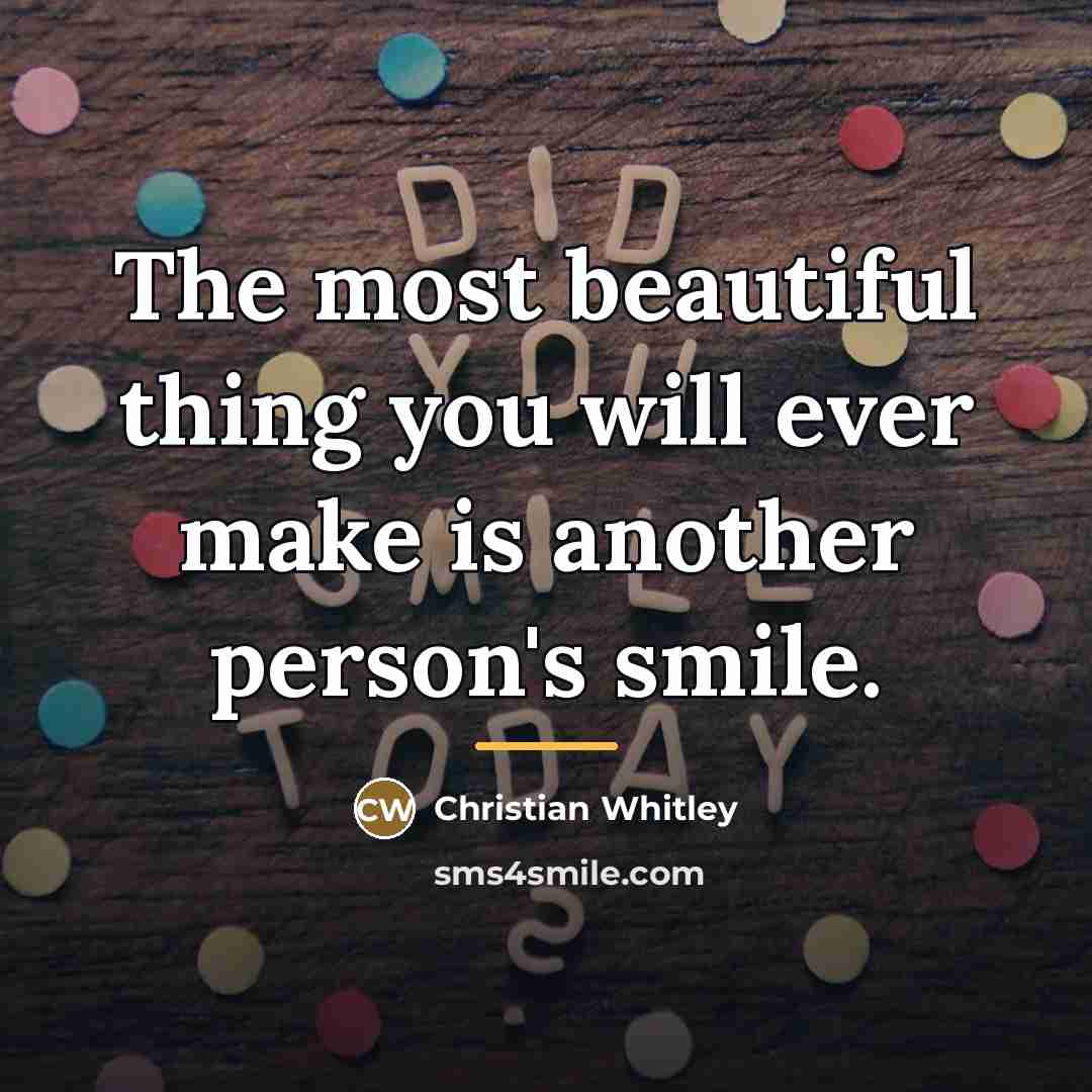 “The most beautiful thing you will ever make is another…” quote by Christian Whitley