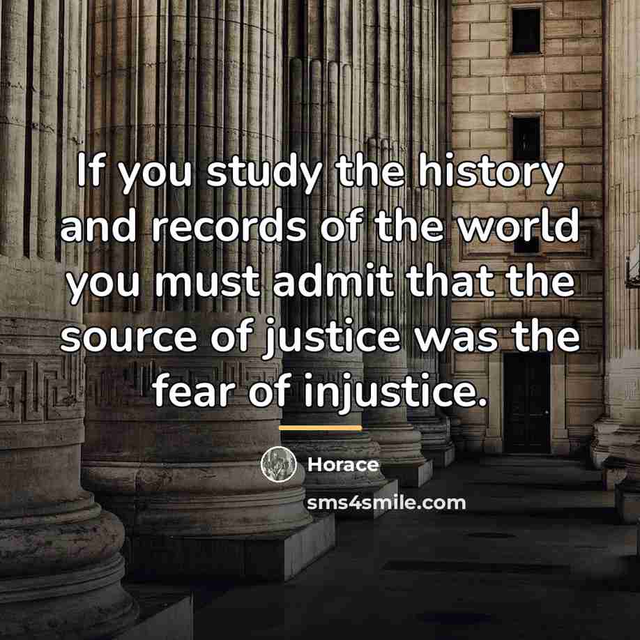 “If you study the history and records of the world…” quote by Horace