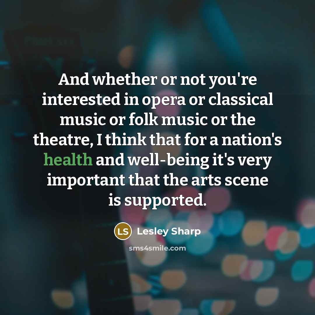 “And whether or not you're interested in opera or classical…” quote by Lesley Sharp