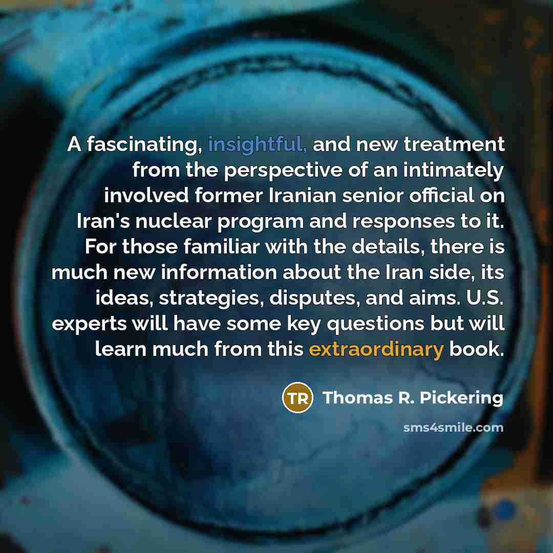 “A fascinating, insightful, and new treatment from the perspective of…” quote by Thomas R. Pickering