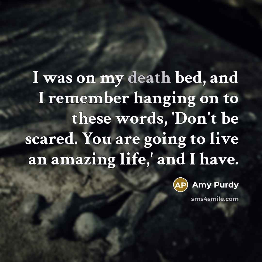 “I was on my death bed, and I remember hanging…” quote by Amy Purdy