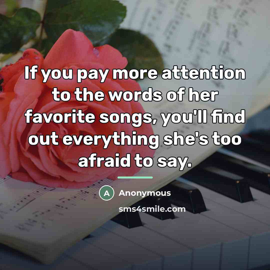 “If you pay more attention to the words of her…” quote by Anonymous