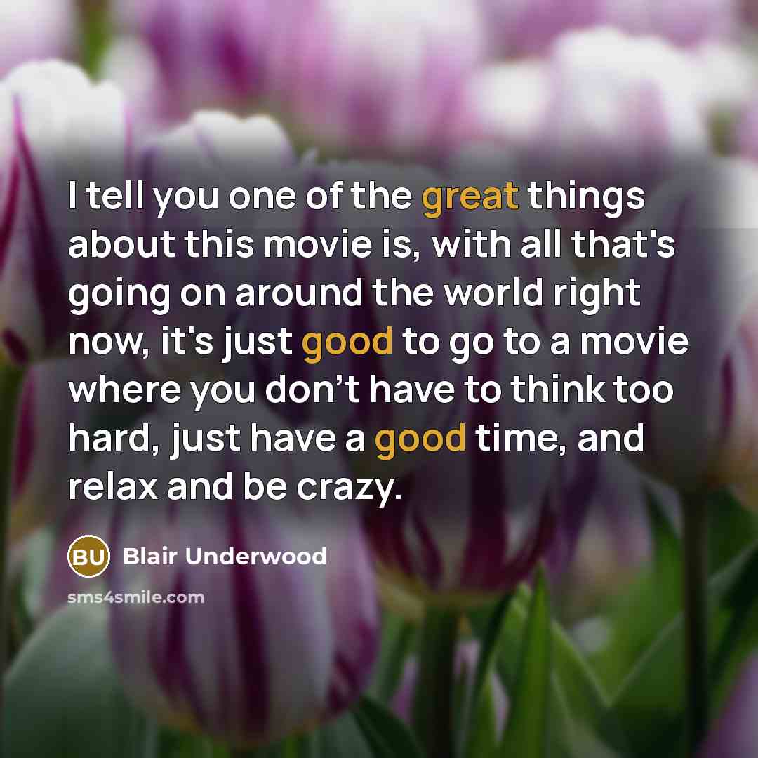 “I tell you one of the great things about this…” quote by Blair Underwood