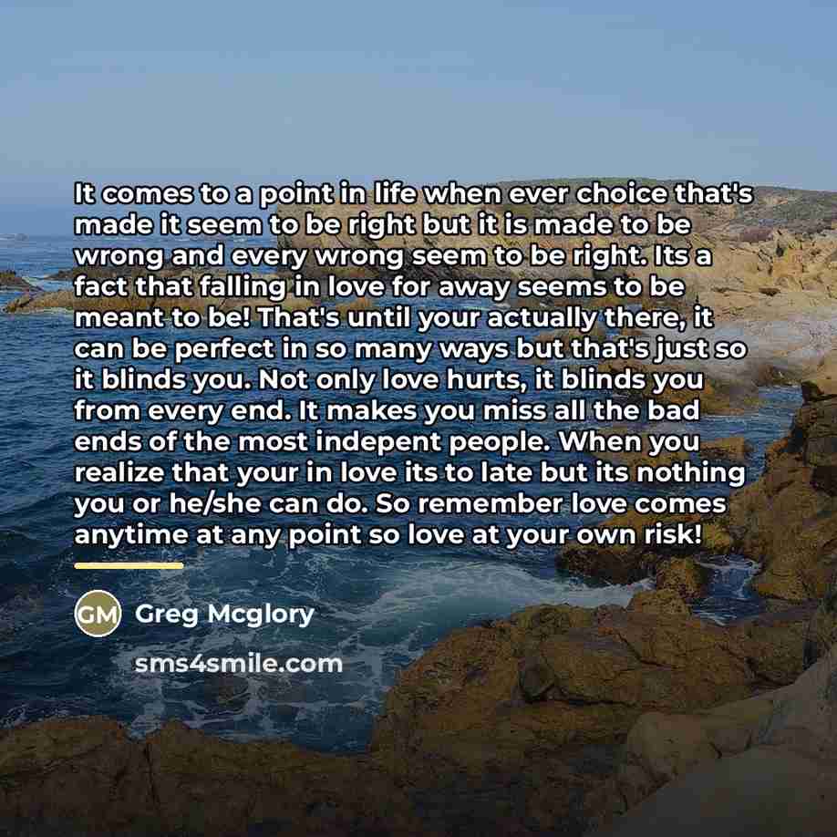 “It comes to a point in life when ever choice…” quote by Greg Mcglory