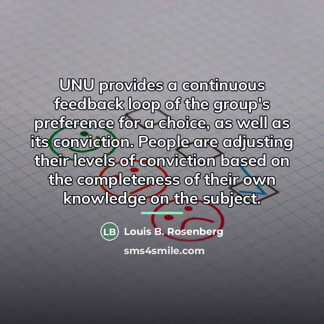 “UNU provides a continuous feedback loop of the group's preference…” quote by Louis B. Rosenberg