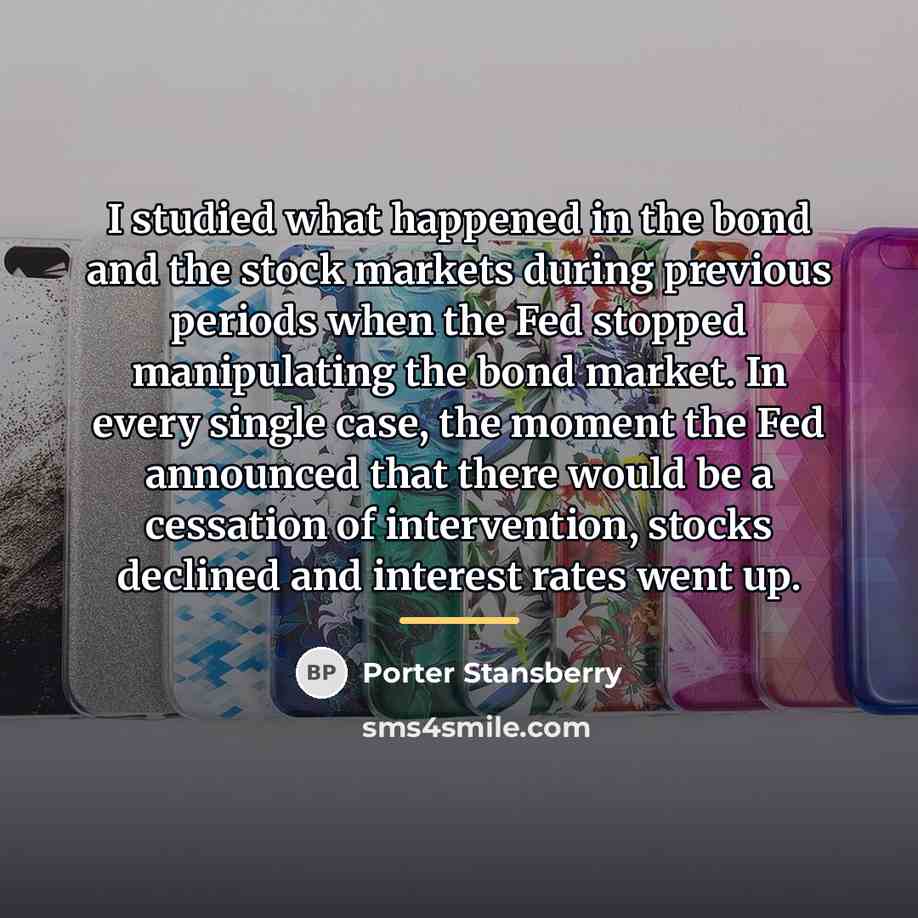 “I studied what happened in the bond and the stock…” quote by Porter Stansberry