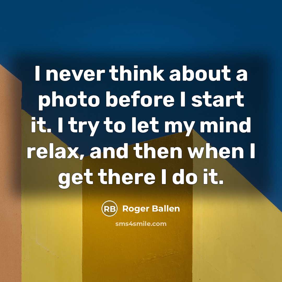 “I never think about a photo before I start it.…” quote by Roger Ballen
