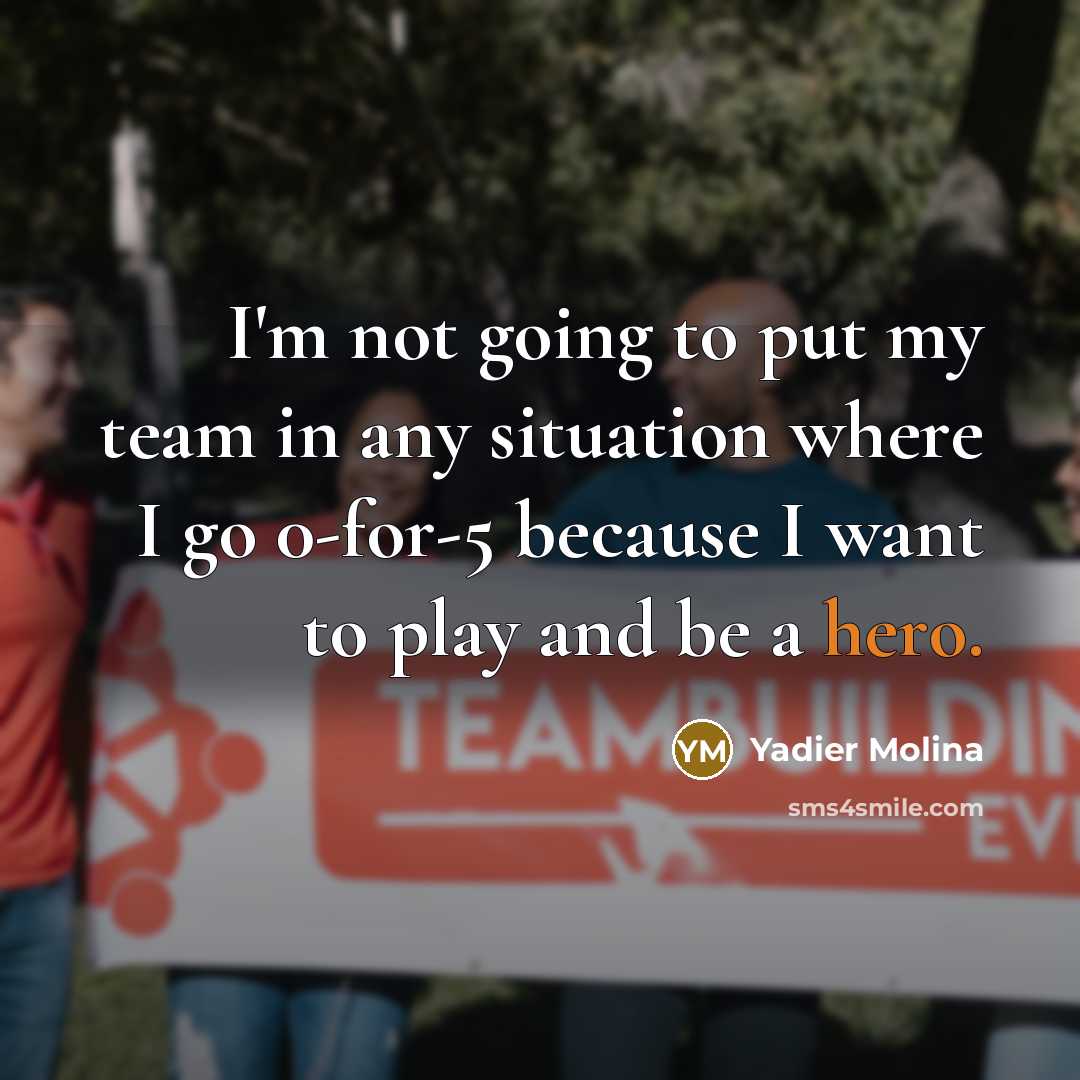 “I'm not going to put my team in any situation…” quote by Yadier Molina