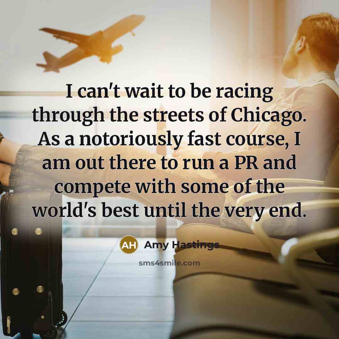 “I can't wait to be racing through the streets of…” quote by Amy Hastings