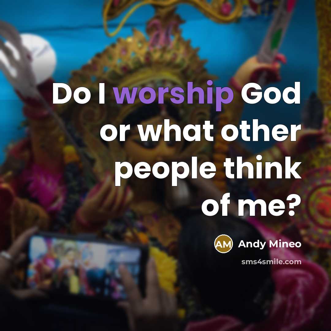 “Do I worship God or what other people think of…” quote by Andy Mineo