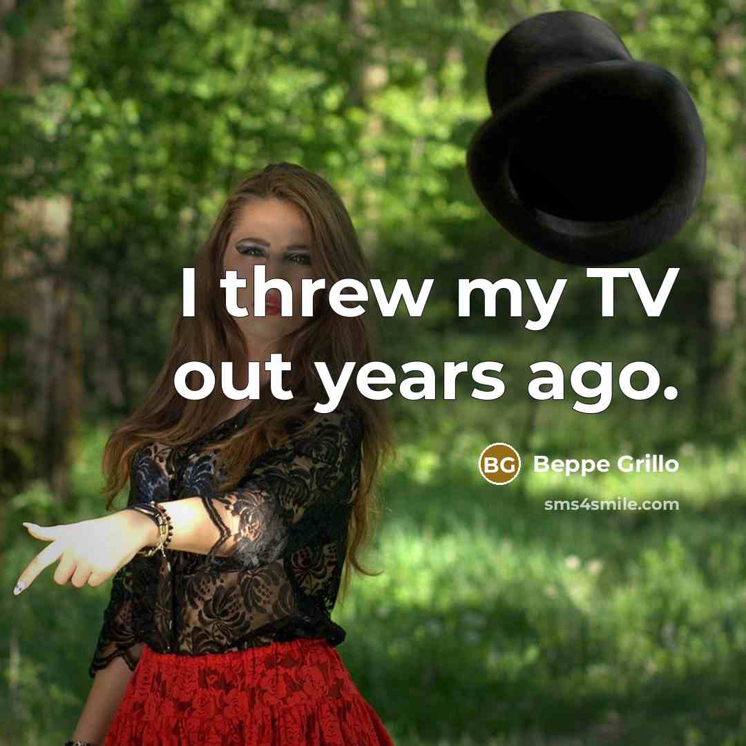 “I threw my TV out years ago.…” quote by Beppe Grillo