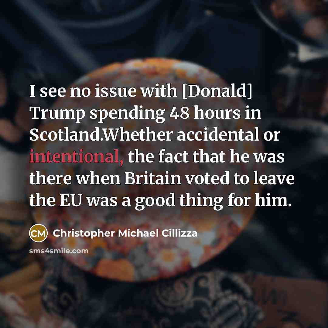 “I see no issue with [Donald] Trump spending 48 hours…” quote by Christopher Michael Cillizza