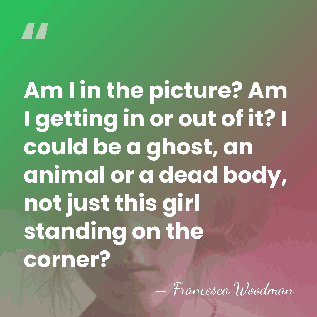 Am I in the picture? Am I getting in or out of&hellip; - Francesca Woodman
