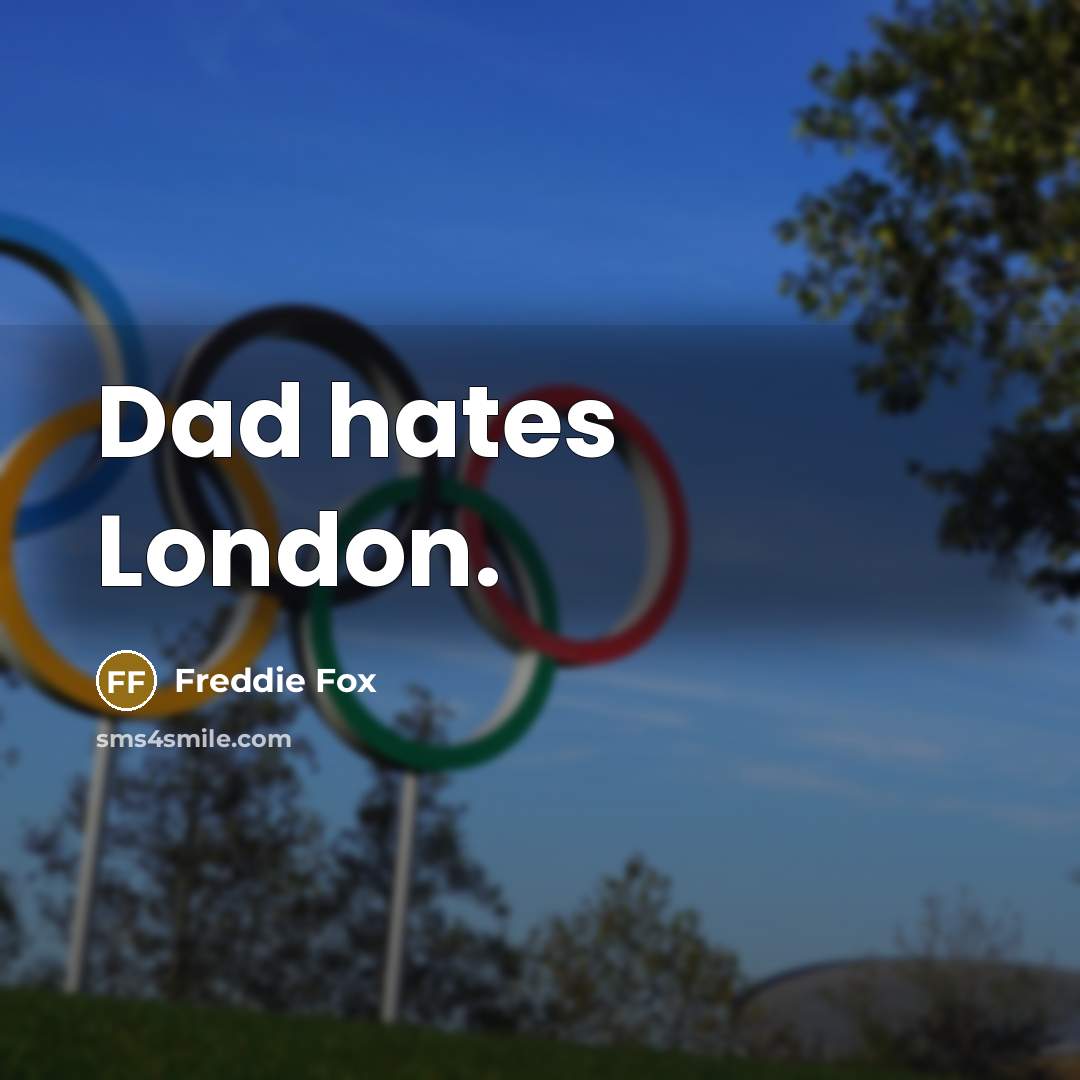 “Dad hates London.…” quote by Freddie Fox