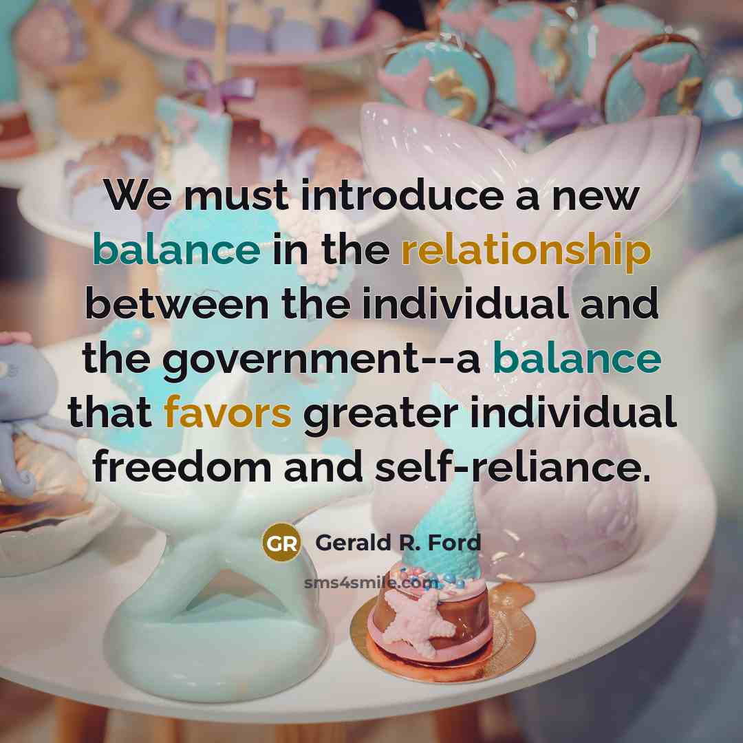 “We must introduce a new balance in the relationship between…” quote by Gerald R. Ford