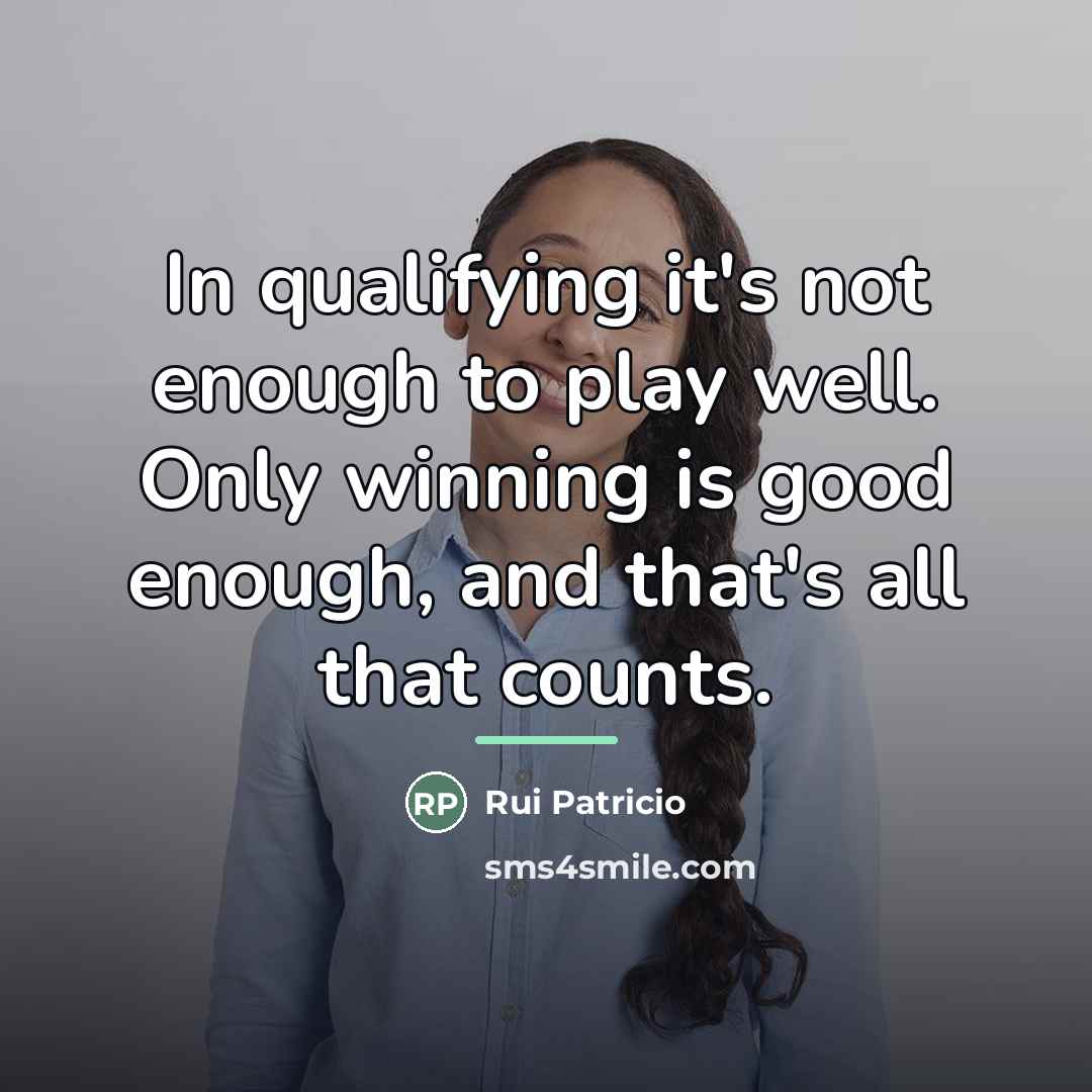 “In qualifying it's not enough to play well. Only winning…” quote by Rui Patricio